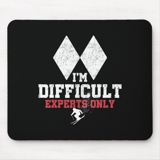 Skiing I'm Difficult Experts Only Funny Skier Men  Mouse Mat (Front)