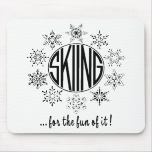 Skiing is Fun - Mouse Mat