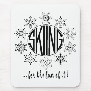 Skiing is Fun - Mouse Mat