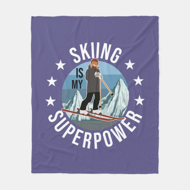 Skiing Is My Superpower Fleece Blanket (Front)