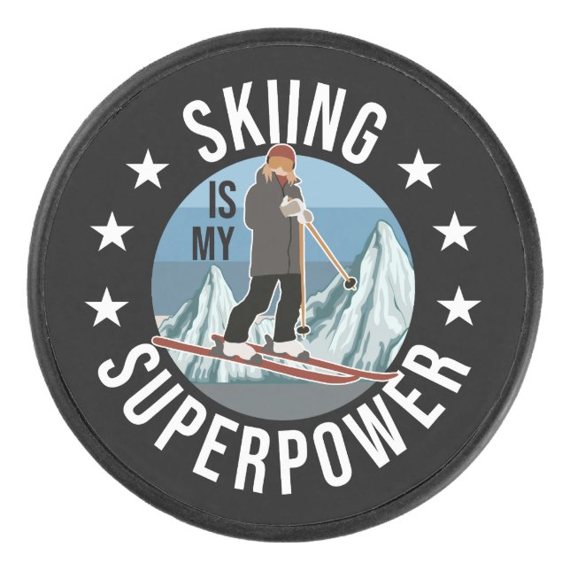 Skiing Is My Superpower Hockey Puck (Front)