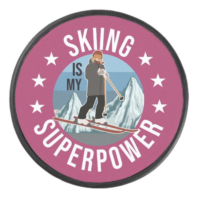Skiing Is My Superpower Hockey Puck (Front)