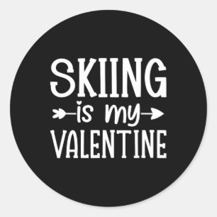 Skiing Is My Valentine Classic Round Sticker