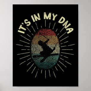 Skiing It's In My Dna Funny Winter Sports Downhill Poster