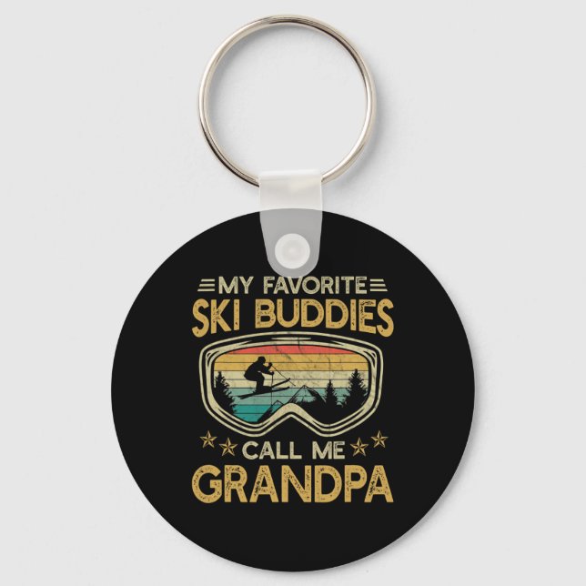 Skiing - My Favorite Ski Buddies Call Me Grandpa  Key Ring (Front)