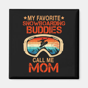 Skiing - My Favourite Snowboarding Buddies Call Me Magnet