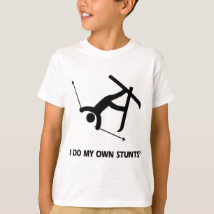Skiing My Own Stunts T-Shirt