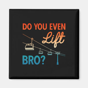 Skiing Outfit Ski Do You Even Lift Bro Nordic Skie Magnet