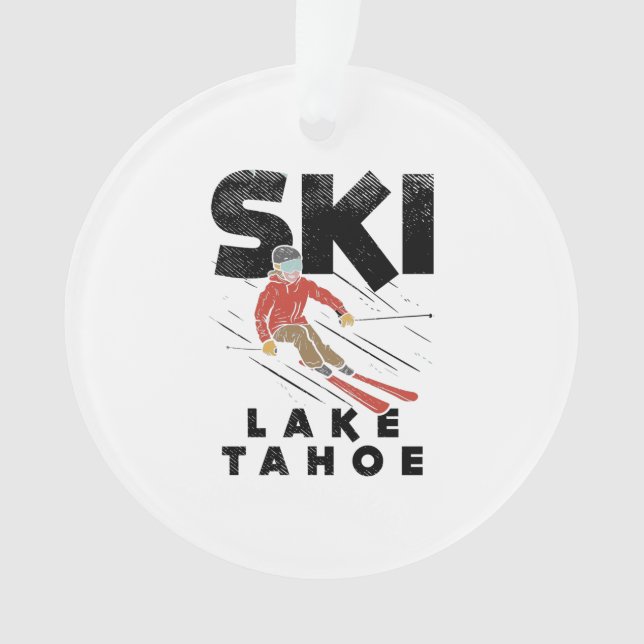 Skiing - Ski Lake Tahoe Ornament (Front)