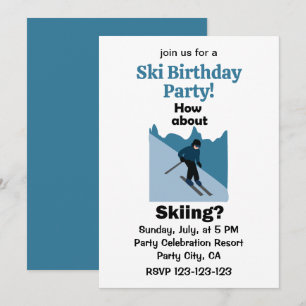 Skiing Skier How About Skiing Ski Birthday Party Invitation
