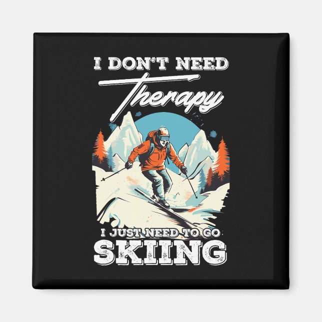 Skiing Therapy Snow Vacation Snowboarding Mountain Magnet (Front)