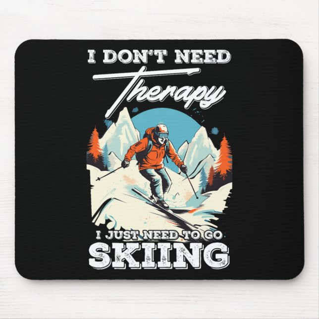 Skiing Therapy Snow Vacation Snowboarding Mountain Mouse Mat (Front)