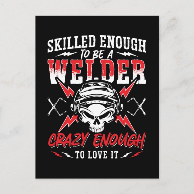 Skilled Enough To Be A Welder Welding Weld Metal Holiday Postcard (Front)