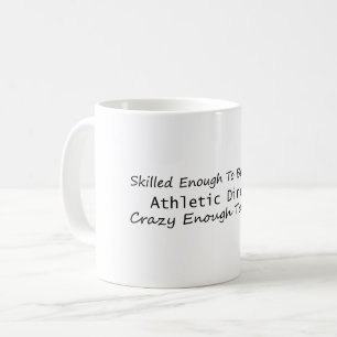 Skilled Enough To Become An Athletic Director Coffee Mug