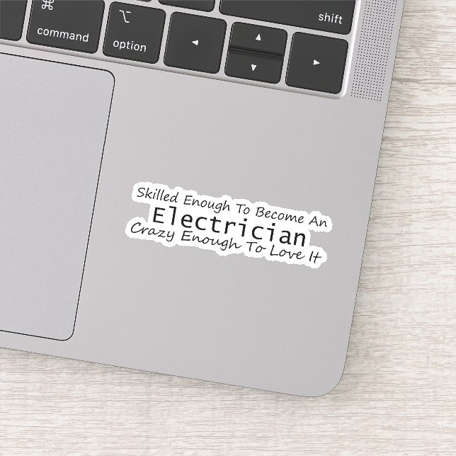 Skilled Enough To Become An Electrician Crazy (Detail)