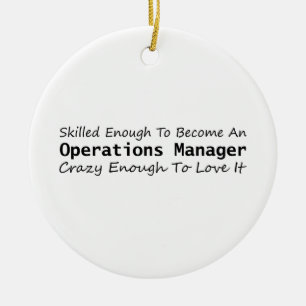 Skilled Enough To Become An Operations Manager Ceramic Tree Decoration