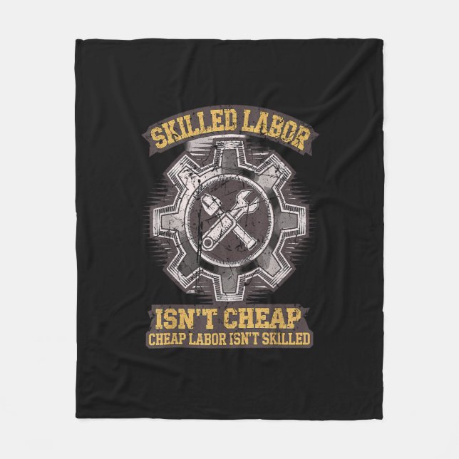 Skilled Labour Isn’t Cheap - Labour Day Classic Fleece Blanket (Front)