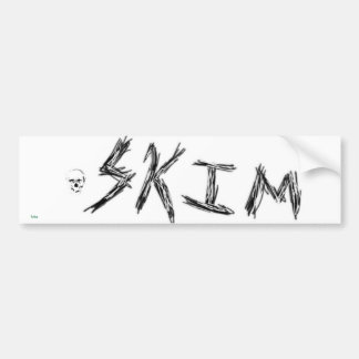 skim bumper sticker
