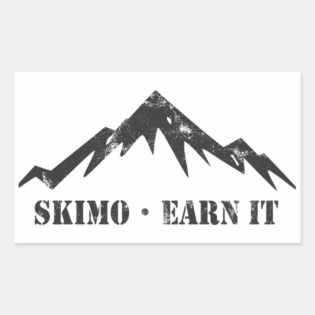 Skimo, Earn It Rectangular Sticker (Front)