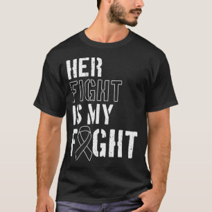 Skin Cancer Her Fight Is My Fight Melanoma T-Shirt