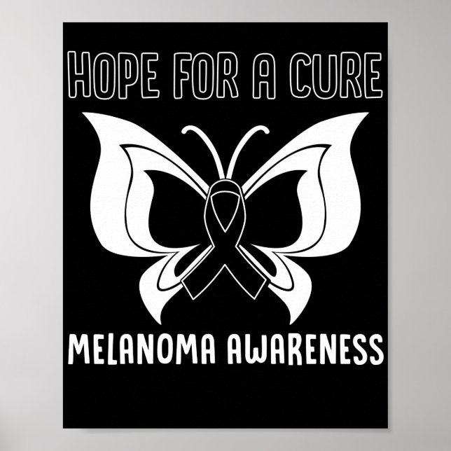 Skin Cancer Hope For A Cure Melanoma Awareness Poster (Front)
