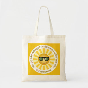 Skin Cancer Reminder Tote Bag