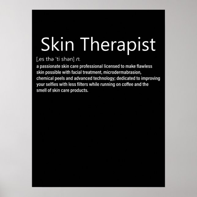 Skin Therapist Definition Skincare lover Poster (Front)