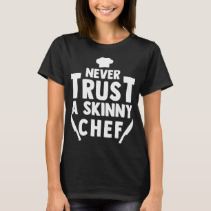 Skinny Chef Cooking Lovers Cook Kitchen Junior Che T-Shirt