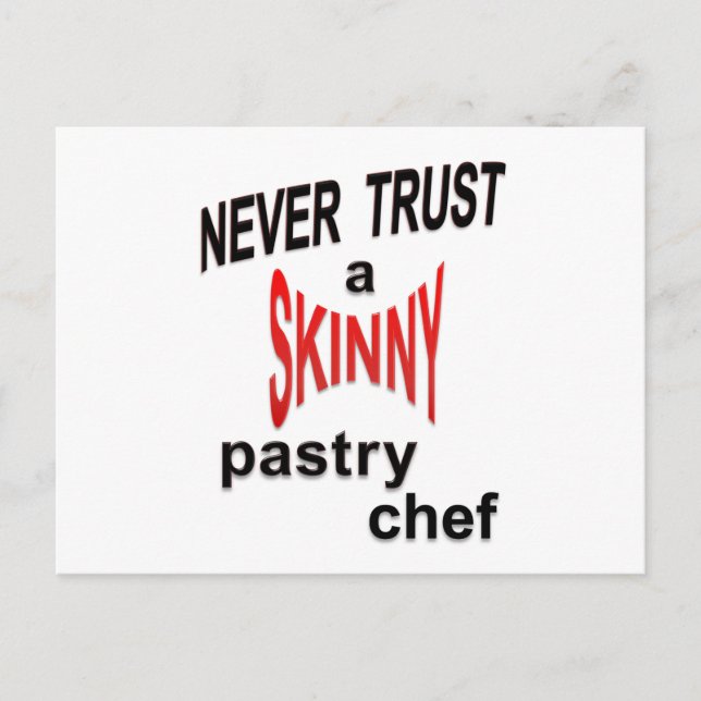 Skinny Pastry Chef Postcard (Front)