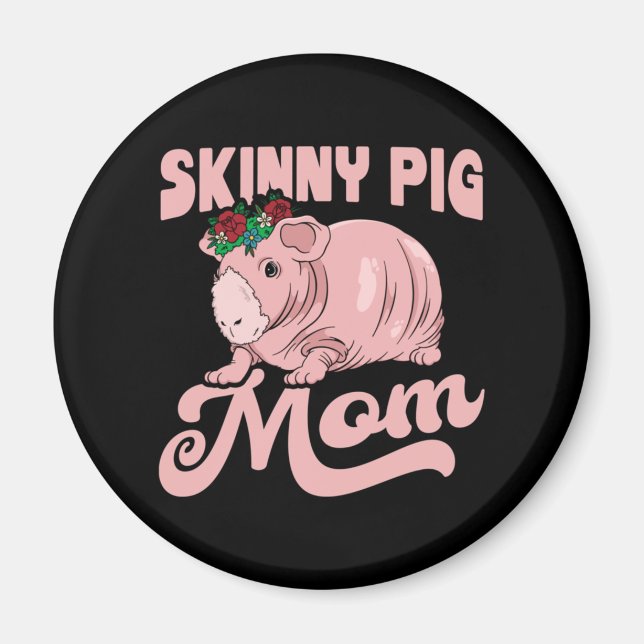 Skinny Pig Mum Magnet (Front)