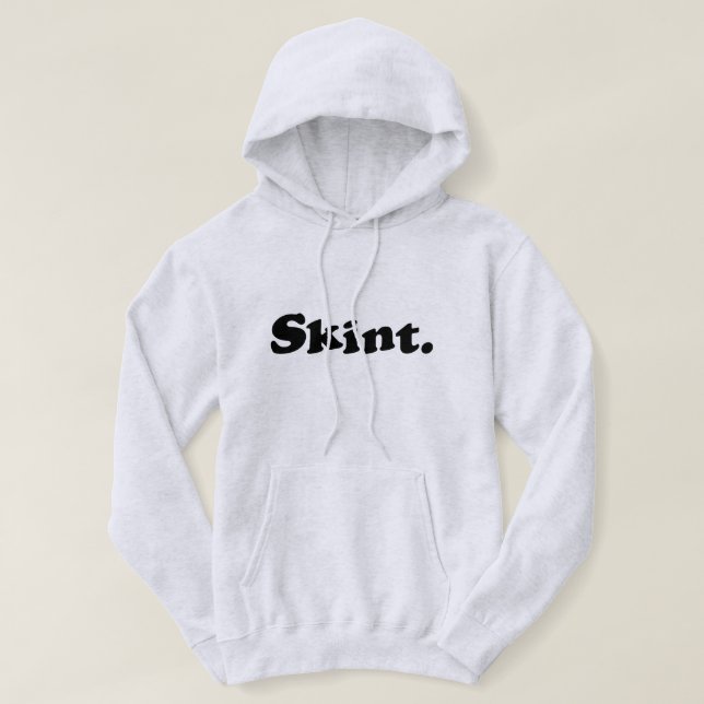 Skint. Hoodie (Design Front)