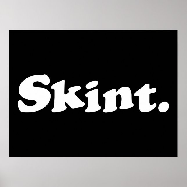 Skint. Poster (Front)