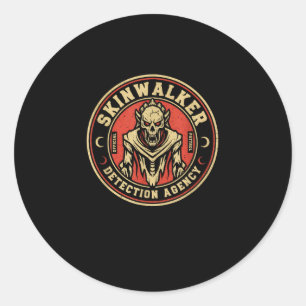 Skinwalker Detection Agency Funny Cryptid Skinwalk Classic Round Sticker