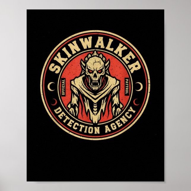 Skinwalker Detection Agency Funny Cryptid Skinwalk Poster (Front)