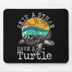 Skip A Straw Save A Turtle Mouse Mat