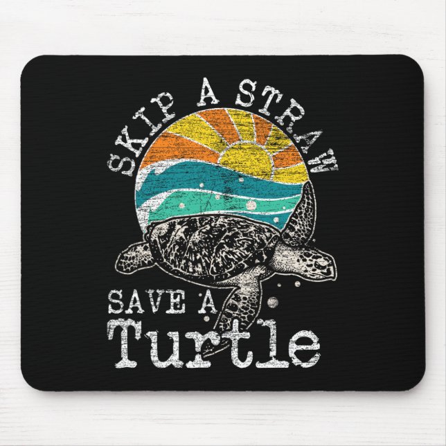 Skip A Straw Save A Turtle  Mouse Mat (Front)