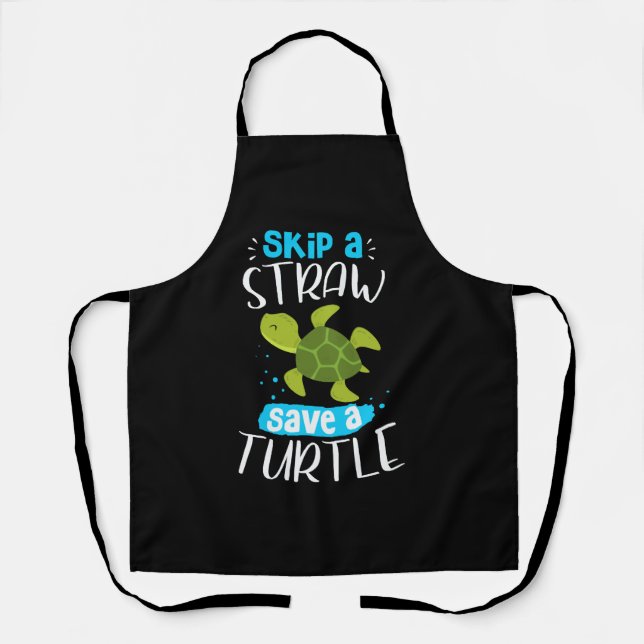 Skip A Straw Save A Turtle Turtle Rescue Sea Turtl Apron (Front)