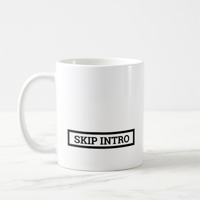 Skip Intro Coffee Mug (Left)