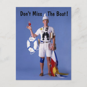 Skip Sayles™_Don't Miss The Boat! postcard