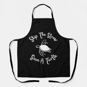 Skip The Straw Save A Turtle Cute Zero Waste Apron