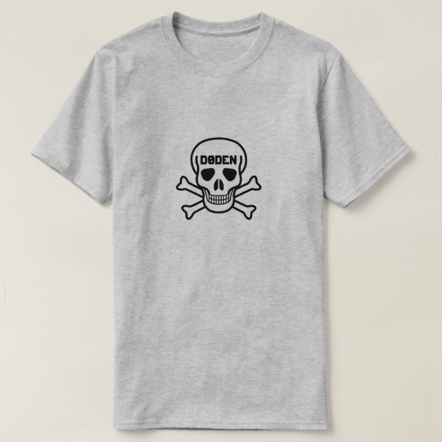 Skull and the text Døden T-Shirt (Design Front)