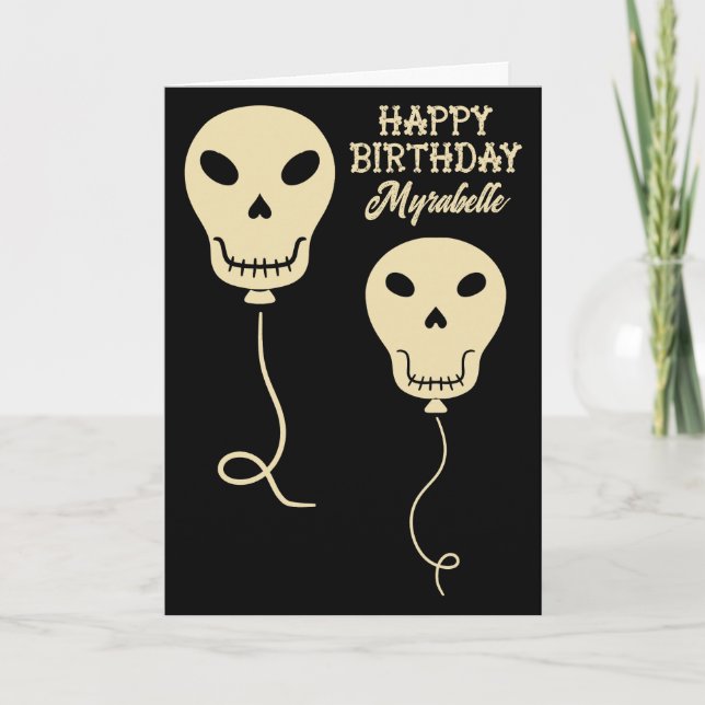Skull Balloons Personalised Goth Birthday Card (Front)