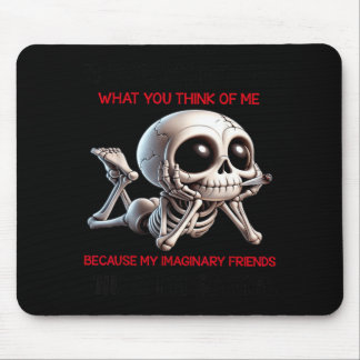 Skull Doesnt What You Think Of Me Mouse Mat