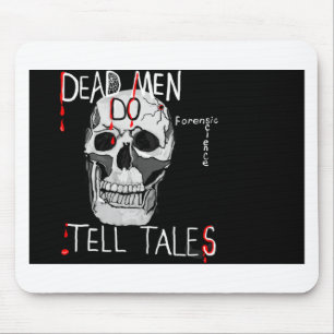 Skull forensic science CSI dead men Mouse Mat