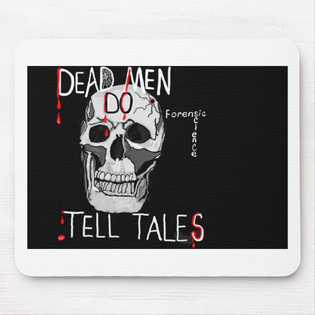 Skull forensic science CSI dead men Mouse Mat (Front)