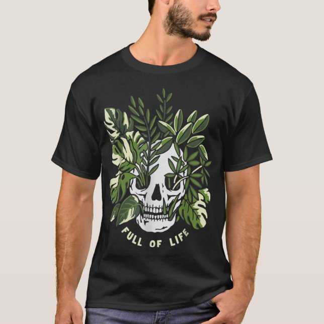 Skull Full Of Lifes Garden Plant Gardening Lover G T-Shirt (Front)