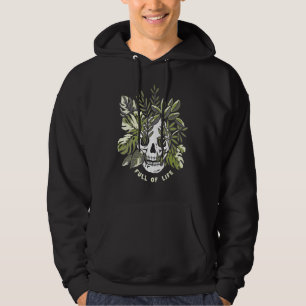 Skull Full Of Lifes Garden Plant Gardening Plant G Hoodie