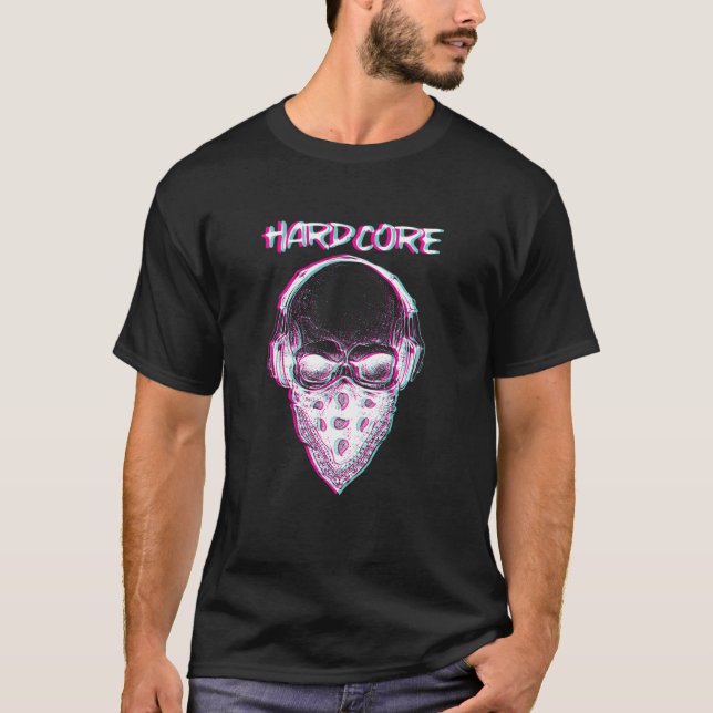 Skull Hardcore Glitch I Trippy Edm Festival Clothi T-Shirt (Front)