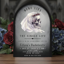 Skull Headstone RIP Single Life Bachelorette Party