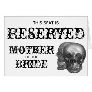 Skull Reserved Seat Wedding Sign